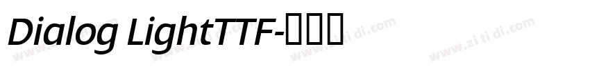 Dialog LightTTF字体转换